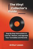 The Vinyl Collector’s Guide