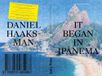 It SORRY PRESS It Began In Ipanema