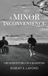 A Libri GmbH A Minor Inconvenience Hardcover