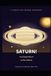 SATURN! Alex Ishikawa SATURN! The Ringed Planet. Paperback