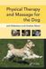 Physical Easy Access System Europe Physical Therapy and Massage for the Dog