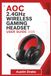 AOC 2.4GHz Wireless Gaming Headset USER GUIDE 2026