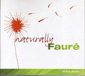 Naturally Various - Naturally Faure