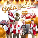 10 Die Goldrieder Aus Osttirol - 10 Schone Jahre - CD