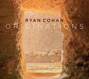 Sonic Rendezvous Ryan Cohan - Originations
