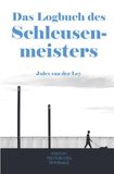 Das Logbuch des Schleusenmeisters: DE