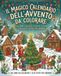 Il Magico Calendario dell’Avvento da Colorare: 24 Giorni di Giochi, Attività, Disegni e Magia del Natale per Bambini