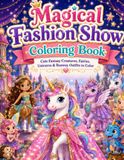Magical Fashion Show Coloring Book