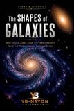 The Libri GmbH Astronomy Explained for Adult-The Shapes of Galaxies