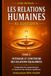 LES RELATIONS HUMAINES AU QUOTIDIEN