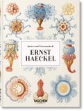 Ernst Taschen Ernst Haeckel. 40th Anniversary Edition