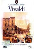 Vivaldi - Double Concerto For 2 Violins DVD