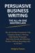 Persuasive Libri GmbH Persuasive Business Writing Paperback