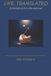 Life, Independently Published Life, Translated: 25 Metaphors for a life well lived Paperback