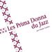 Various - Les Prima Donna Du Jazz