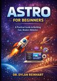Astro Build with Astro: A Step-By-Step Developer- Astro for Beginners