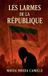 Les Libri GmbH Les Larmes de la République Paperback