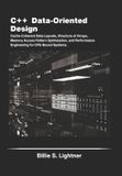 C++ High-Performance C++ Engineering- C++ Data-Oriented Design