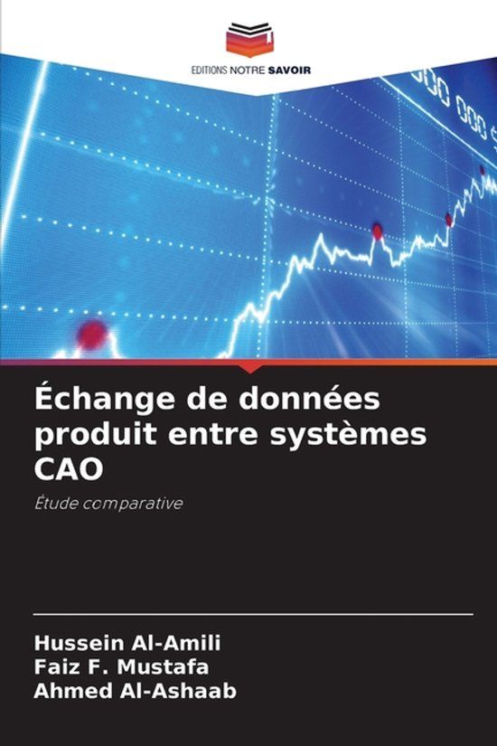 Échange Editions Notre Savoir Échange de données produit entre systèmes CAO