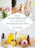 Alle Milinda Uitgevers Alle dagen mooi met ayurveda