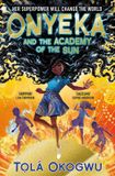 Onyeka Simon & Schuster Onyeka and the Academy of the Sun