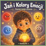Jan i Kolory Emocji
