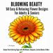 BLOOMING BEAUTY: 50 Easy & Relaxing Flower Designs for Adults & Seniors | Simple Floral Coloring Pages with Wildflowers, Bouquets, Garden Blooms & More