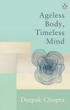 Ageless Penguin Books Limited Ageless Body Timeless Mind
