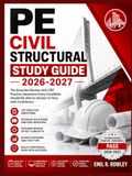 PE CIVIL STRUCTURAL STUDY GUIDE 2026-2027
