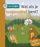 Survivalgids Pelckmans Survivalgids - Wat als je hoogsensitief bent?