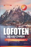 LOFOTEN REISEFÜHRER 2027