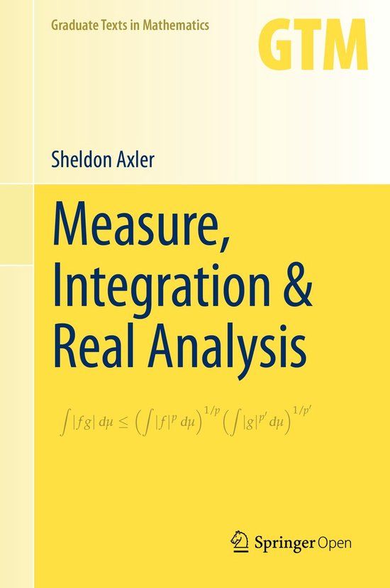 Measure, Springer Nature Measure, Integration & Real Analysis: 282