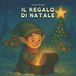 IL Independently Published Il Regalo Di Natale Paperback