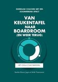Van Keukentafel naar Boardroom (en weer terug): Duurzaam coachen met een doorwerkend effect