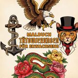 Malbuch Tätowierungen für Erwachsene: Tätowierungen zum Ausmalen und Fantasie entfachen
