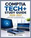 COMPTIA COMPTIA TECH +STUDY GUIDE 2026-2027: VOTRE COMPAGNON COMPLET POUR LA RÉUSSITE DE LA CERTIFICATION COMPTIA TECH+