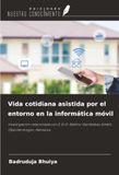 Vida OmniScriptum SRL Vida cotidiana asistida por el entorno en la informática móvil Paperback