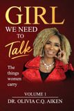 Girl Aiken Family Ministries (Afm) Girl we need to talk Volume ! Paperback