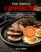 The Simple Carnivore Diet