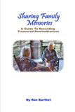 Sharing Independently Published Sharing Family Memories Paperback
