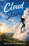Cloud Jocelyn Harewood Cloud Skiing Paperback
