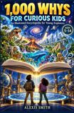 1,000 Libri GmbH 1,000 Whys for Curious Kids