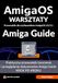 AmigaOS Warsztaty Amiga Guide