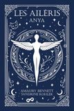 Les Ailéris: Anya