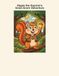 Hippie the Squirrel Hippie the Squirrel's Great Acorn Adventure: A Hippie the Squirrel Story