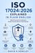 ISO 17024:2026 Explained in Plain English: What Personnel Certification Bodies Actually Need to Demonstrate