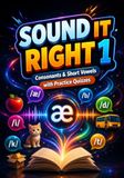 Sound It Right 1: Consonants & Short Vowels with Practice Quizzes