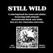 STILL WILD: A coloring book for teens and adults, featuring wild animals: monochrome black-and-white line art, for relaxation and calm.