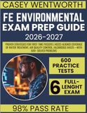 FE Environmental Exam Prep Guide 2026-2027