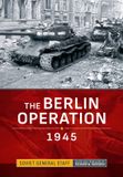 The Association of the United States Army (AUSA) publications The Berlin Operation 1945 Hardcover